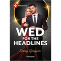 Wed for the Headlines