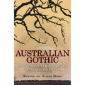 Australian Gothic: An Anthology of Australian Supernatural Fiction