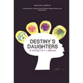 Destiny's Daughters: 9 Voices of P.J. Gibson