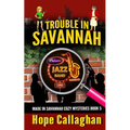Trouble in Savannah