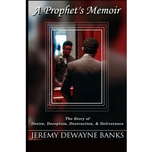 A Prophet's Memoir