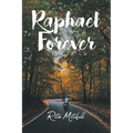 Raphael Forever