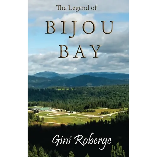 The Legend of Bijou Bay