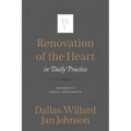 Renovation of the Heart in Daily Practice