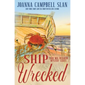 Ship Wrecked: Book #8 in the Cara Mia Delgatto Mystery Series