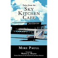 Tales from the Sky Kitchen Cafe