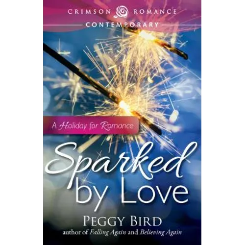 Sparked by Love