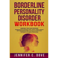 Borderline Personality Disorder Workbook