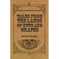 Tales from the Lands of Nuts and Grapes (Spanish and Portuguese Folklore)