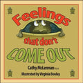 Feelings That Don't Come Out