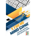 Xtreme Mind Game Sudoku Books for Adults Hard