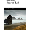 Fear of Life
