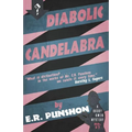 Diabolic Candelabra: A Bobby Owen Mystery