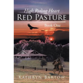 Red Pasture: Book One