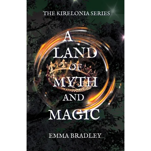 A Land of Myth and Magic