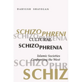 Cultural Schizophrenia