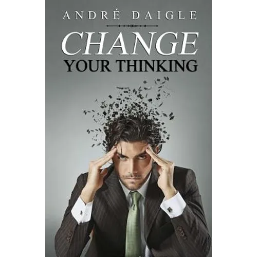 Change your Thinking