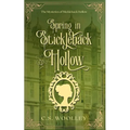 Spring in Stickleback Hollow: A British Victorian Cozy Mystery