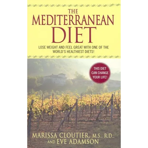 The Mediterranean Diet