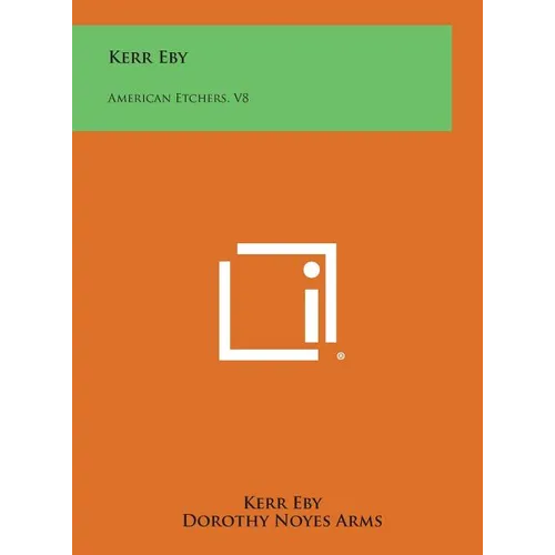 Kerr Eby: American Etchers, V8