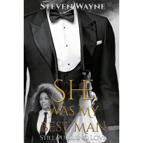 She Was My Best Man