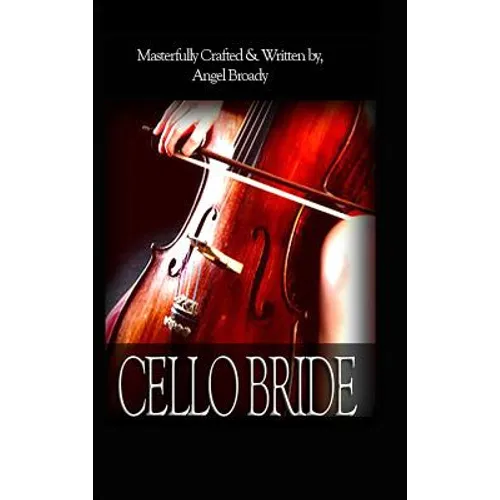 Cello Bride