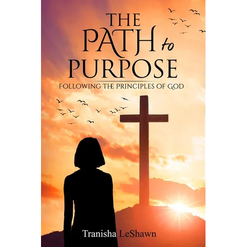 The Path to Purpose