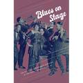 Blues on Stage: The Blues Entertainment Industry in the 1920s
