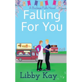 Falling for You: A Buckeye Falls Novel