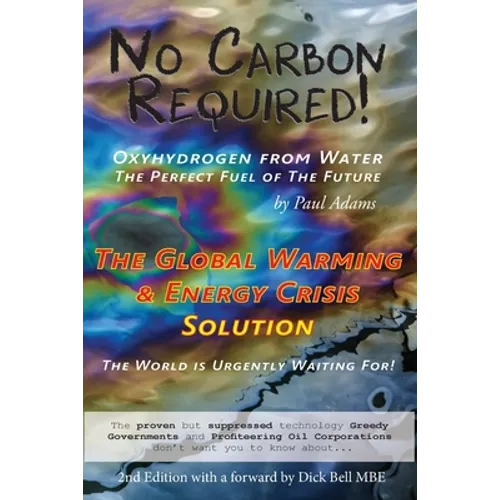 No Carbon Required: Oxyhydrogen from Water The Perfect Fuel of The Future