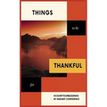 Things to be thankful for: Your personal gratitude journal to maintain your inner calm.