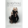 Survival of the Fittest: Working Mom Edition