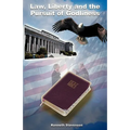 Law, Liberty and the Pursuit of Godliness