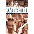 Memories of Montserrat