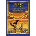 Hold Up the Sky: And Other Native American Tales from Texas and the