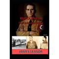 Rudolf Hess - The Uninvited Envoy