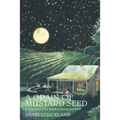 A Grain of Mustard Seed