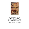 Songs of Innocence: Songs of Experience