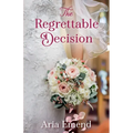 The Regrettable Decision