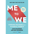 Me to We: Finding Meaning in a Material World