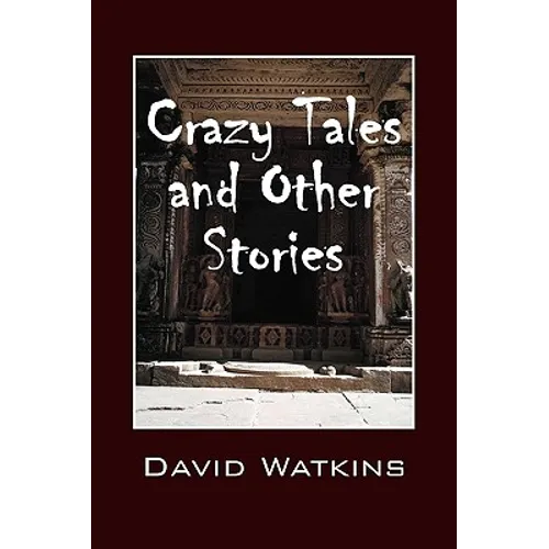 Crazy Tales and Other Stories