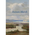 Suisun Marsh: Ecological History and Possible Futures