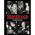 Starstruck - How I Magically Transformed Chicago into Hollywood for More Than Fifty Years (hardback)