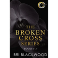 The Broken Cross Series: Books 1-3