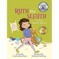 Ruth the Sleuth and the Messy Room