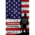 Terrorizing the Masses: Identity, Mass Shootings, and the Media Construction of «Terror»