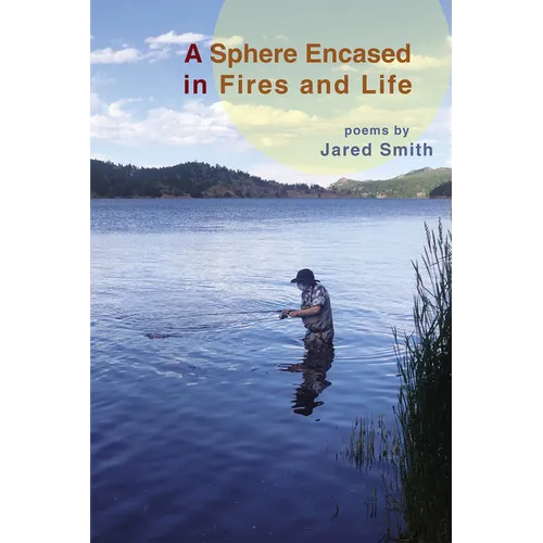 A Sphere Encased in Fires and Life