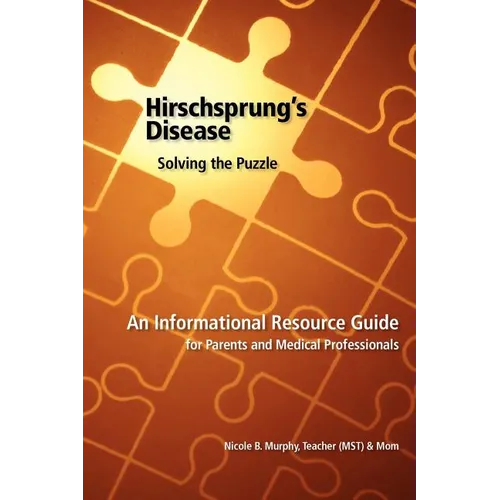 HIrschsprung's Disease - Solving the Puzzle