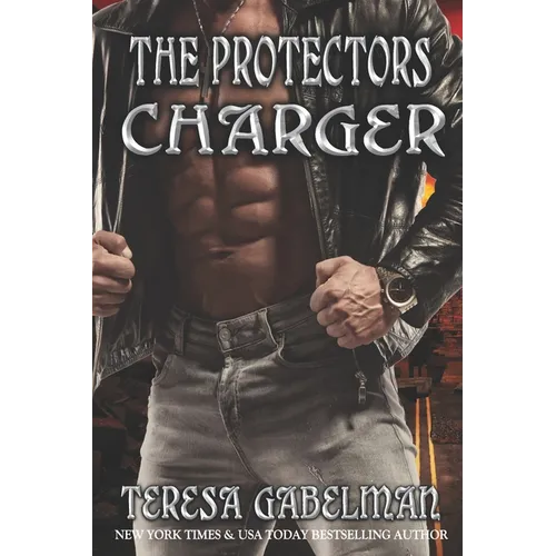 Charger (The Protectors Series)