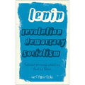 Revolution, Democracy, Socialism: Selected Writings of V.I. Lenin
